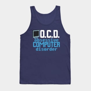 Obsessive Computer Disorder Tank Top